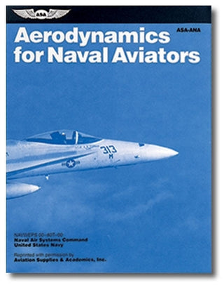 ASA Aerodynamics for Naval Aviators-ASA-Downunder Pilot Shop
