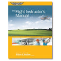 ASA The Flight Instructors Manual Books by ASA | Downunder Pilot Shop