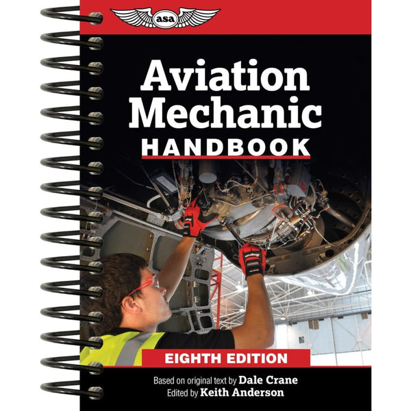 Aviation Mechanic Handbook - 8th Edition Books by ASA | Downunder Pilot Shop