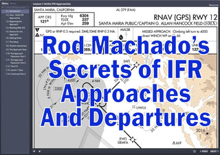 Rod Machado’s Secrets of Instrument Approaches and Departures - FAA eLearning Course Books by Rod Machado | Downunder Pilot Shop
